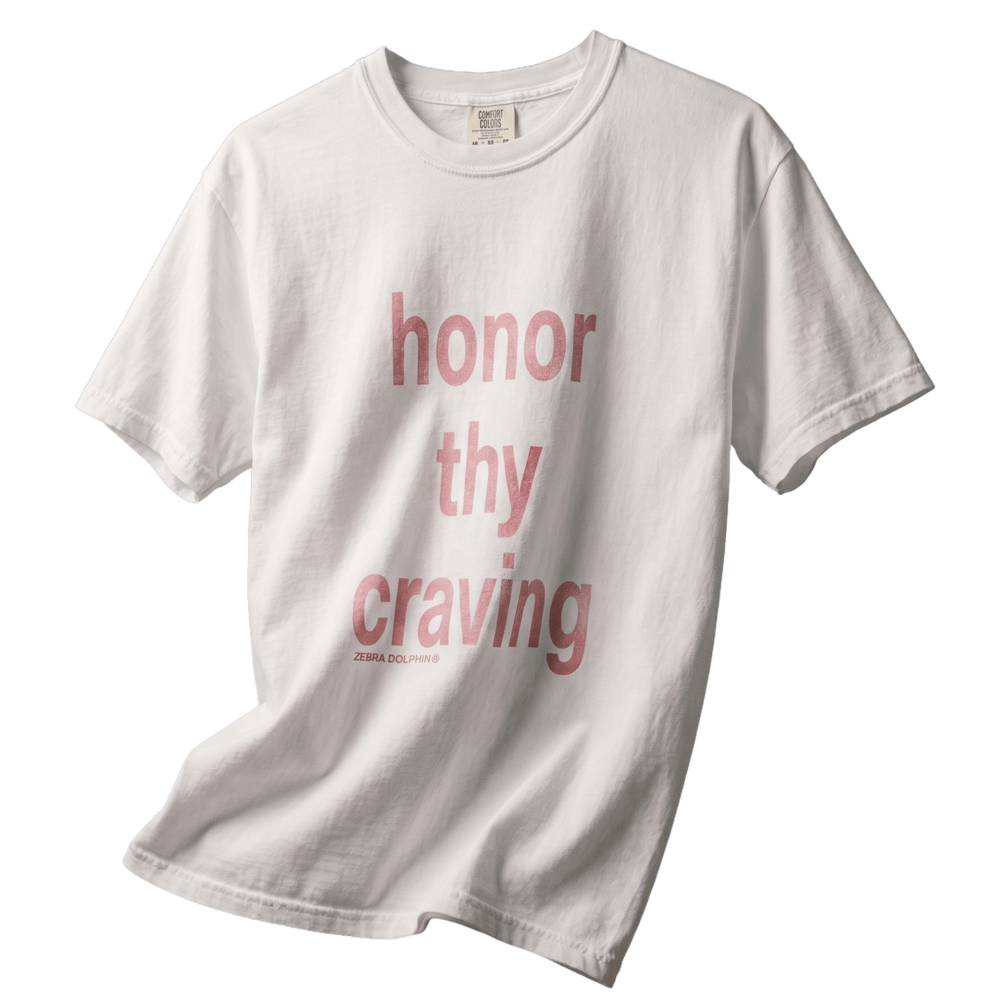Honor thy craving